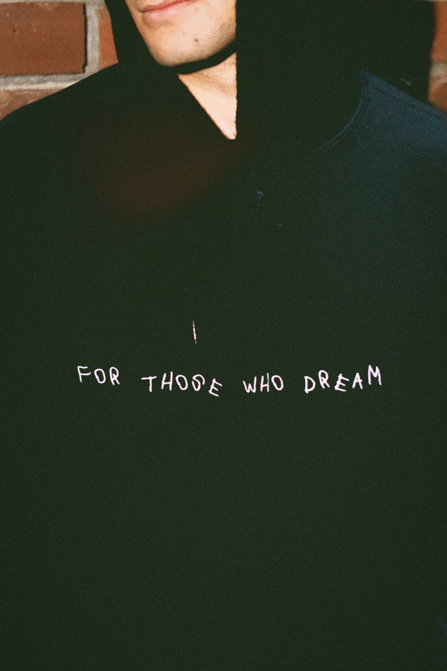 For Those Who Dream Hoodie